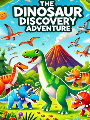 cover image of The Dinosaur Discovery Adventure